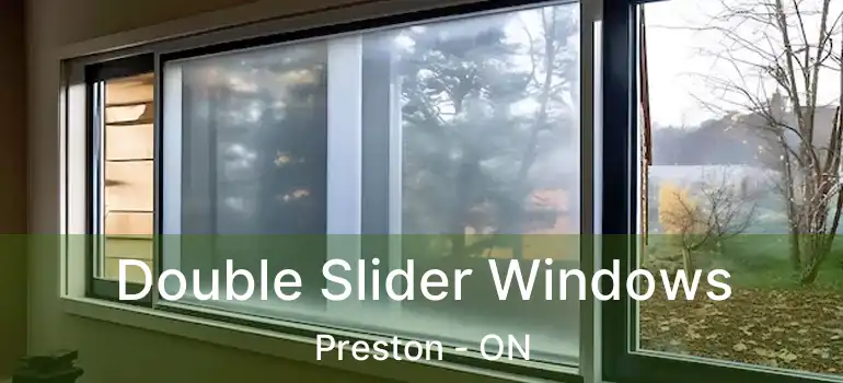  Double Slider Windows Preston - ON