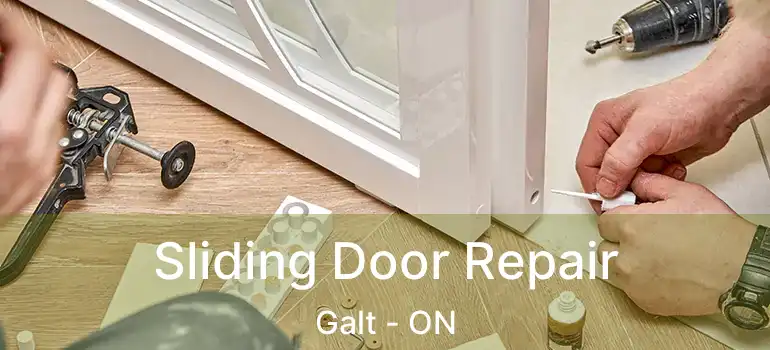  Sliding Door Repair Galt - ON