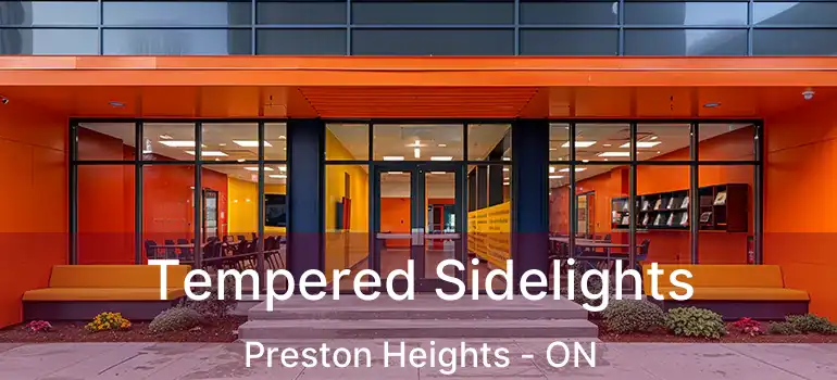  Tempered Sidelights Preston Heights - ON